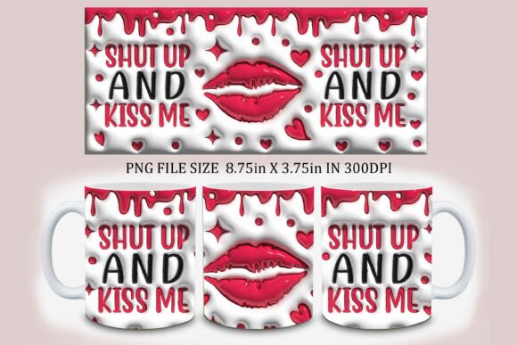 Evaluating the 3D Inflated Shut Up and Kiss Me Mug Design for Commercial Use