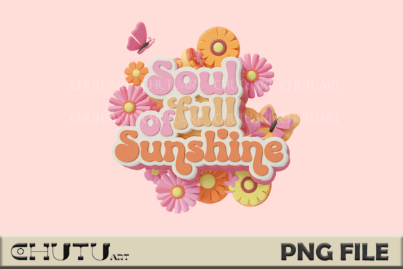 Soul Full of Sunshine - 3D Retro Groovy: Elevating Digital Design with Nostalgic Warmth